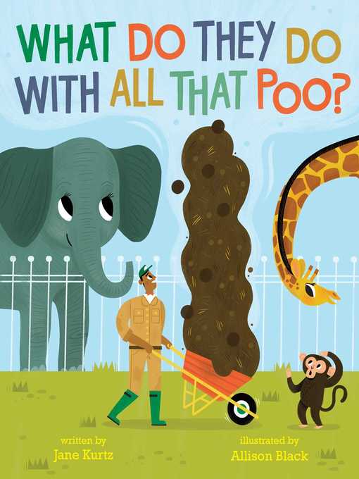 Couverture de What Do They Do with All That Poo?